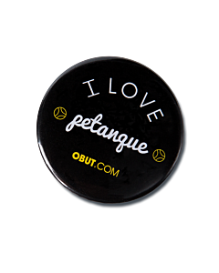 Badge OBUT "I love petanque"